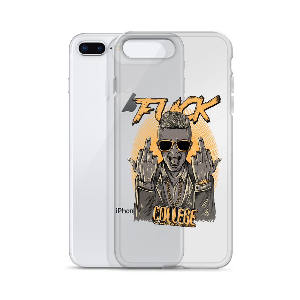 Fuck College iPhone Case - Clear