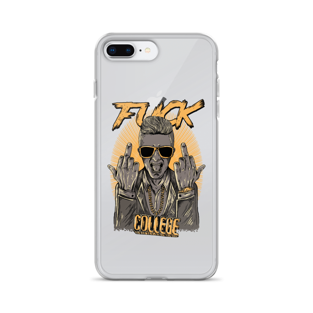 Fuck College iPhone Case - Clear